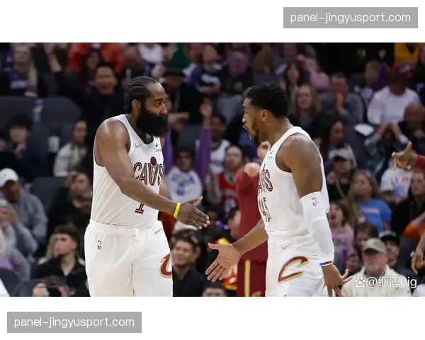 哈登转型组织核心+米切尔爆发,骑士7连胜揭示新老结合最优解 哈登转型组织核心+米切尔爆发,骑士7连胜揭示新老结合最优解